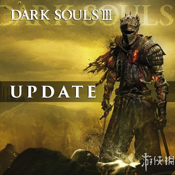 黑暗之魂31.11更新内容汇总（黑暗之魂31.12版本）