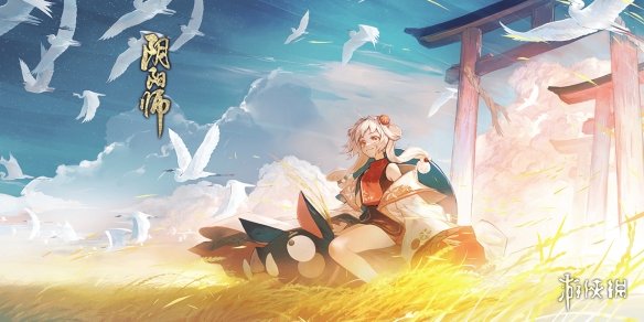 阴阳师10.27更新体验服内容