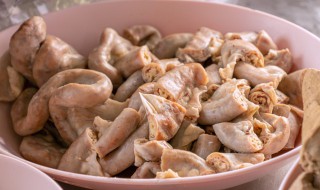 怎样清洗猪肠最干净 怎样清洗猪肠最干净没有异味